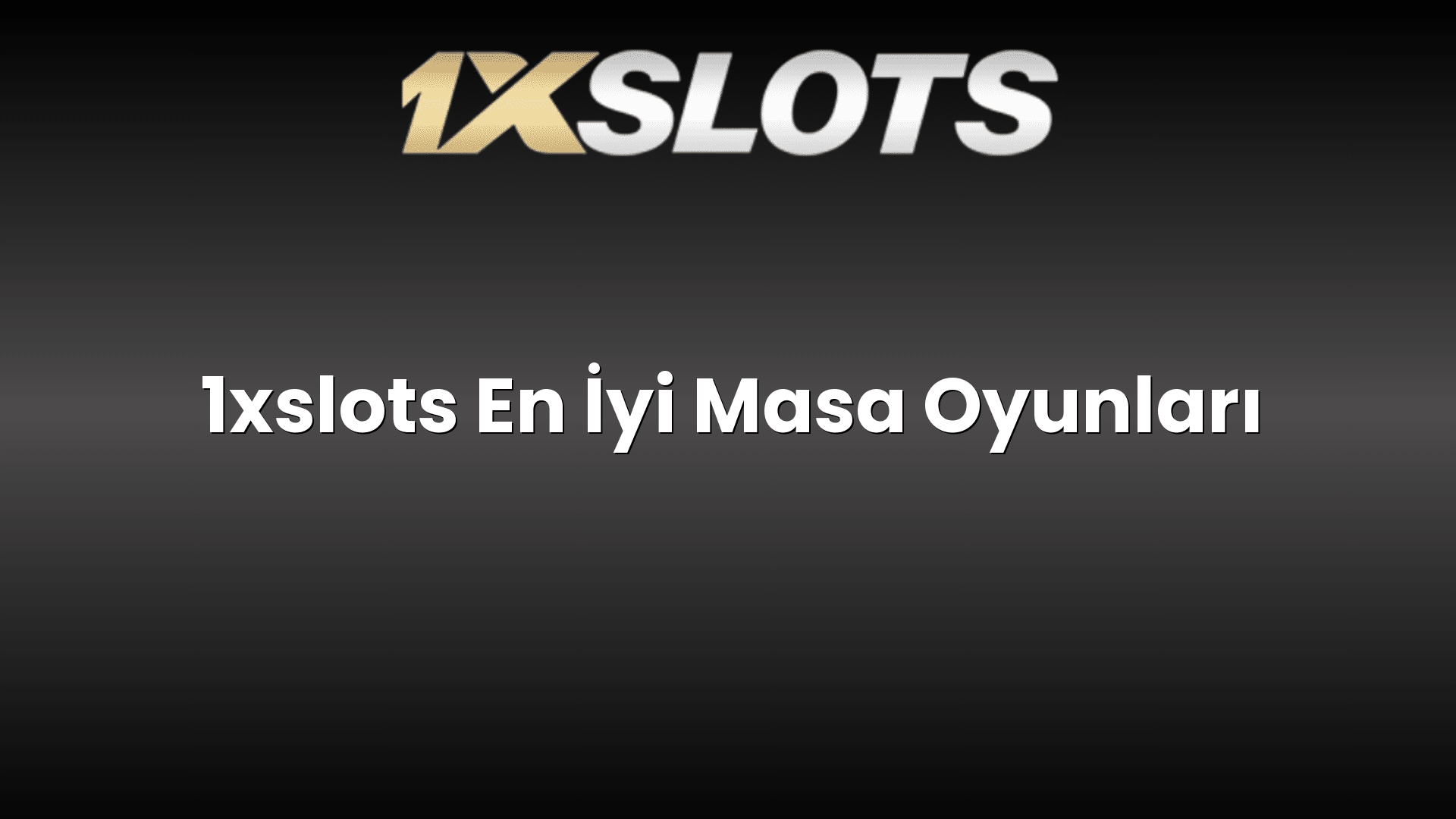 1xslots en iyi masa oyunlari 1721