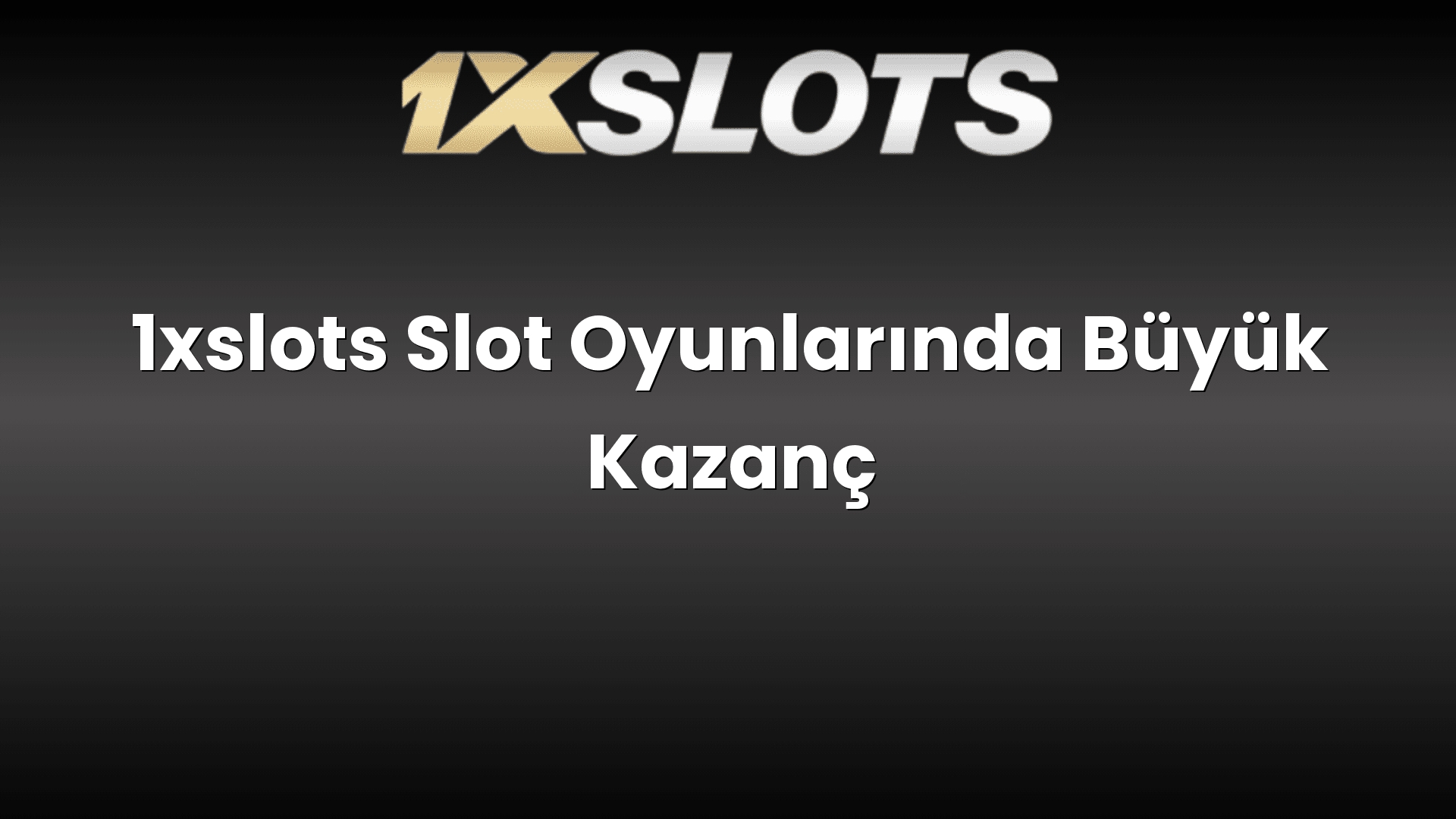 1xslots slot oyunlarinda buyuk kazanc 1730