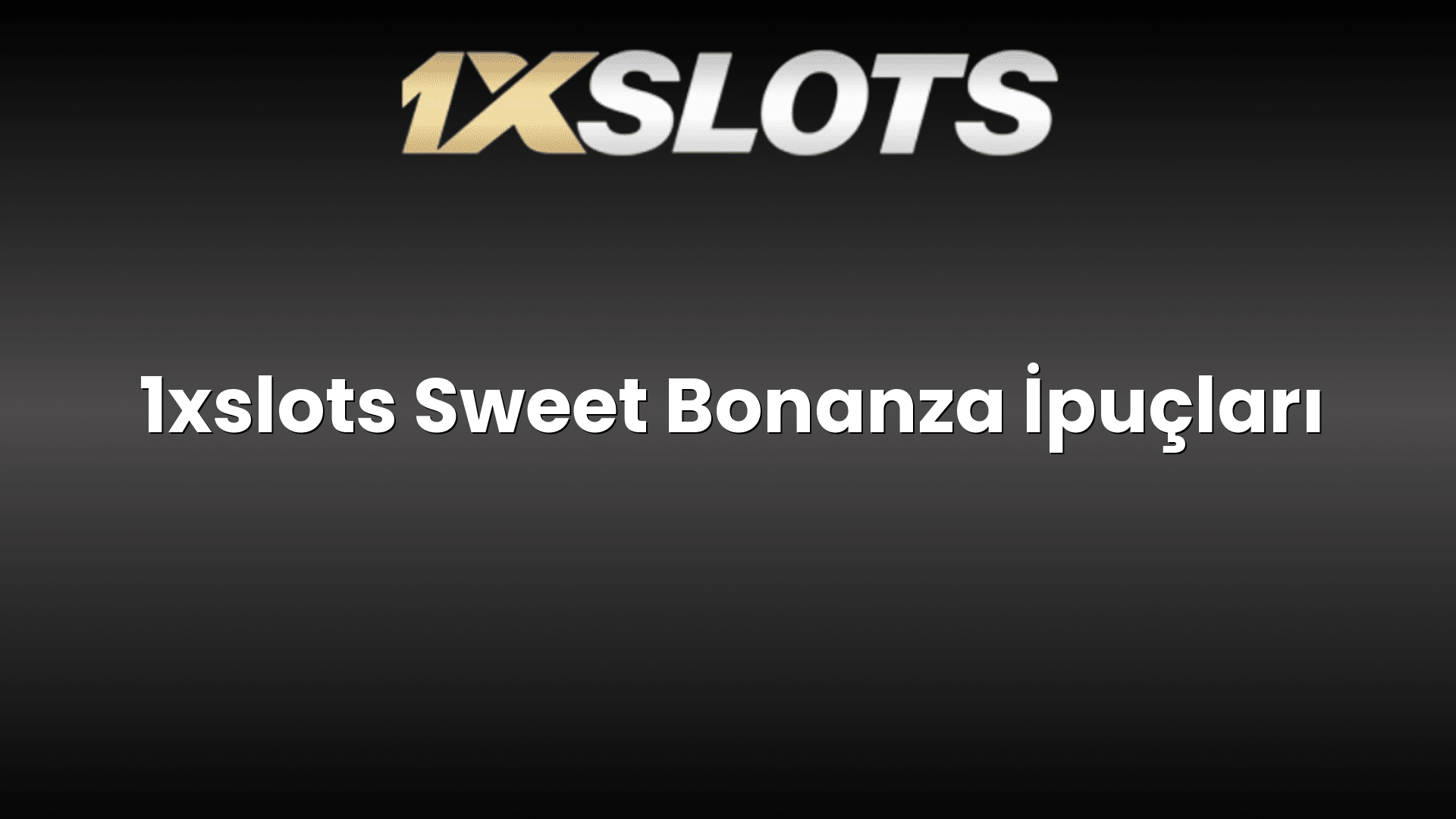 1xslots sweet bonanza ipuclari 1753